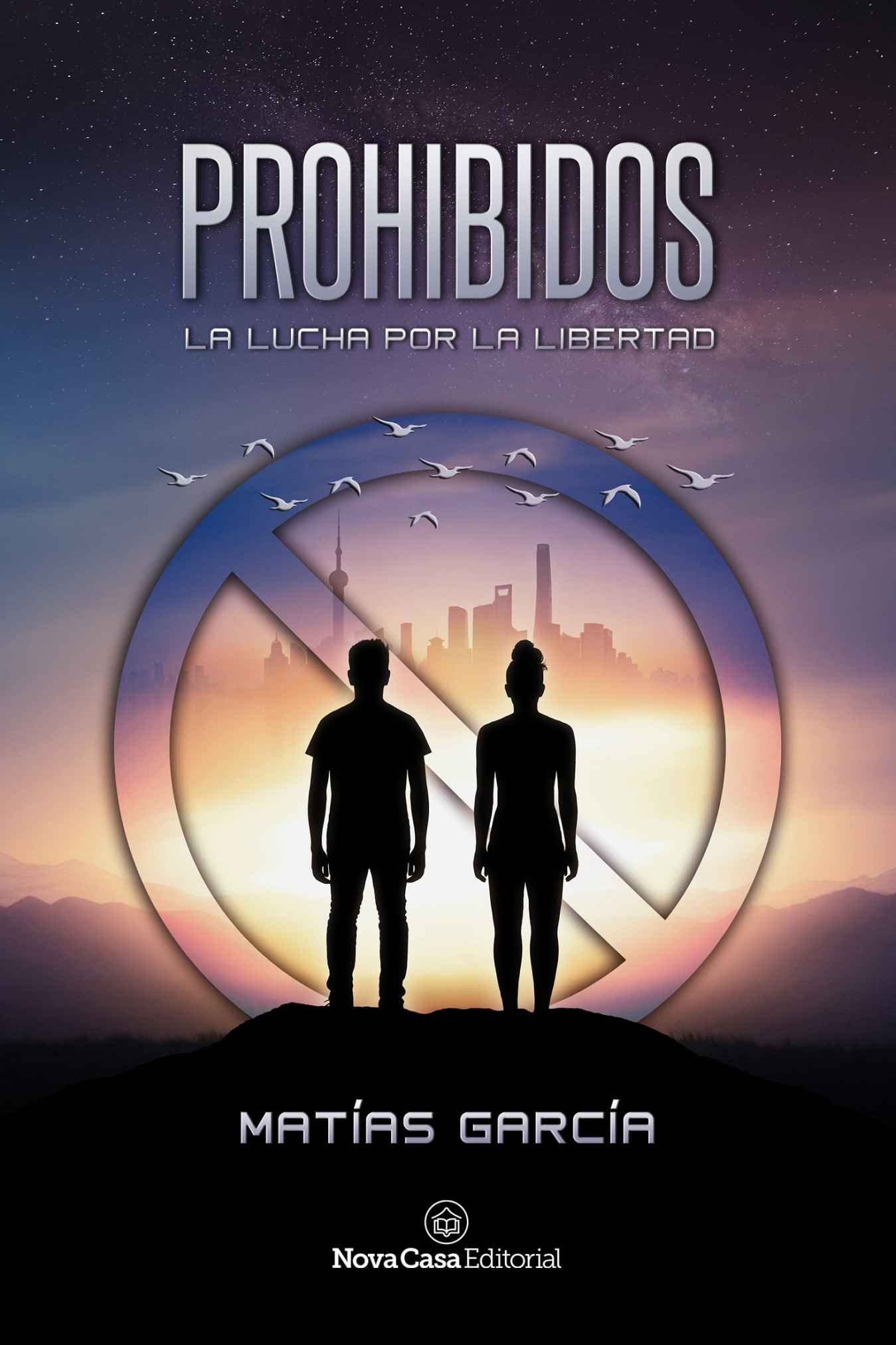 Prohibidos (Spanish Edition)