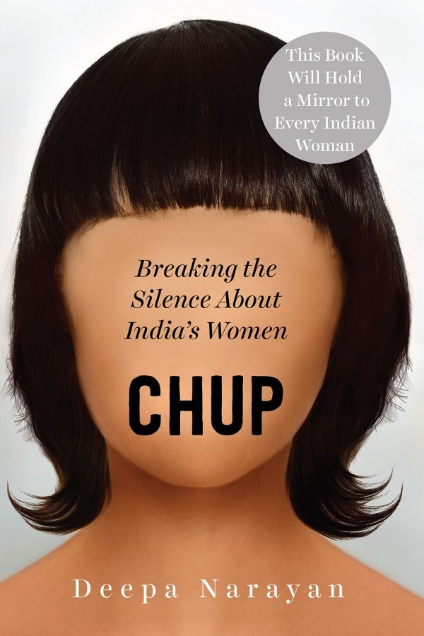 Chup: Breaking the Silence About India's Women