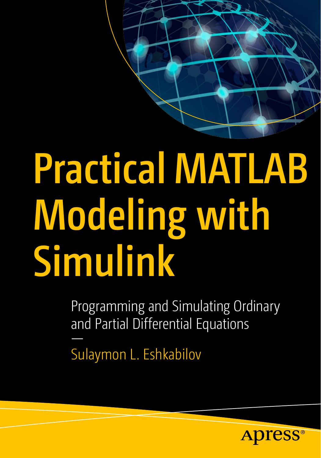 Practical MATLAB Modeling with Simulink-2020