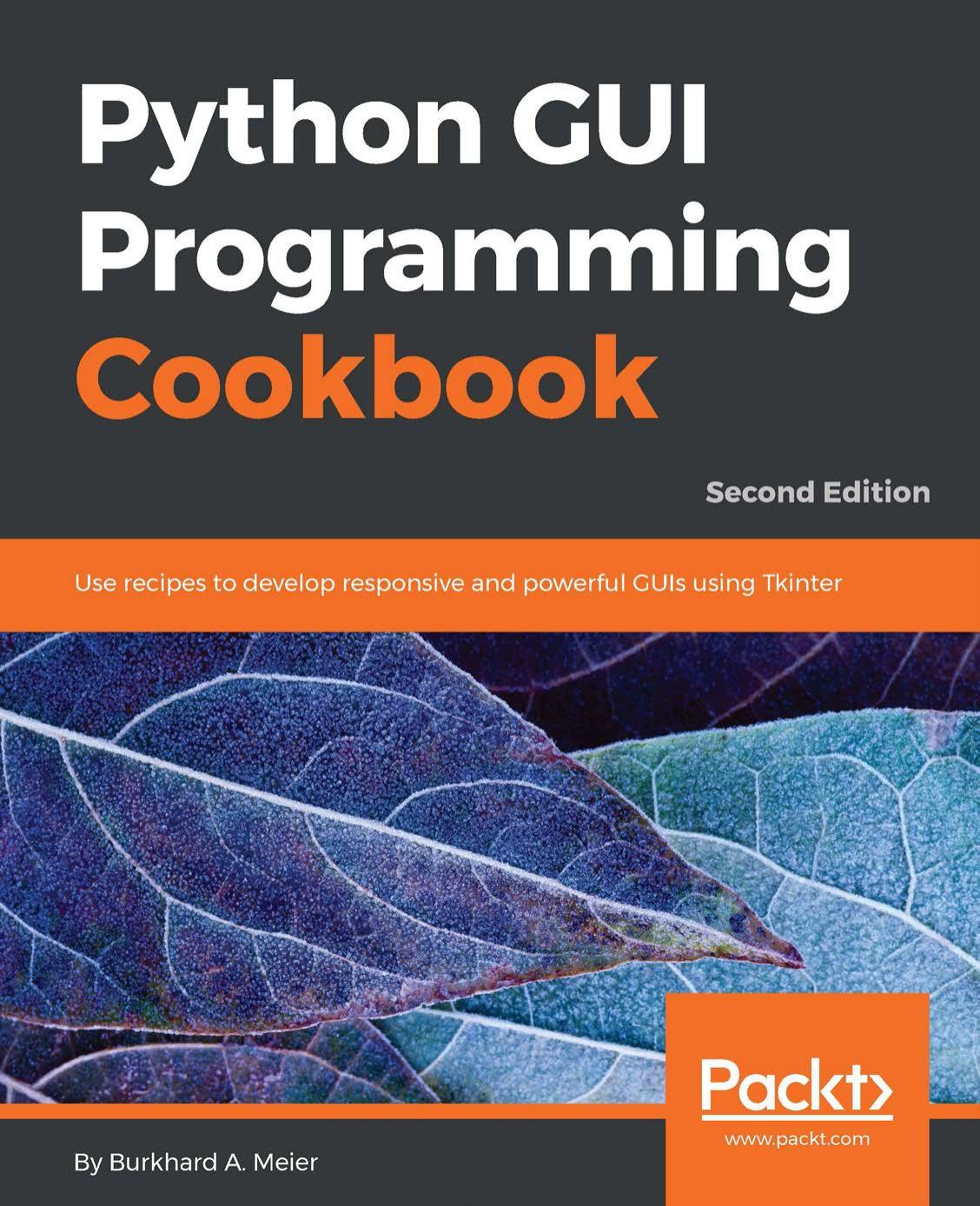 Python GUI Programming Cookbook 2nd