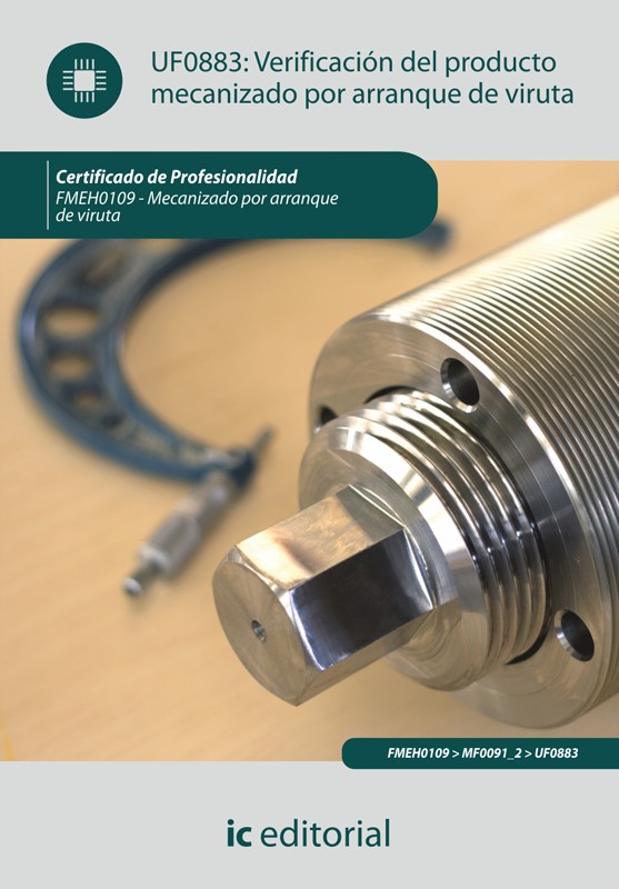 Verificación del producto mecanizado por arranque de viruta. FMEH0109