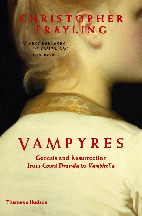 Vampyres: Genesis and Resurrection: From Count Dracula to Vampirella