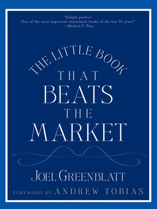 The Little Book That Beats the Market (Little Books. Big Profits)