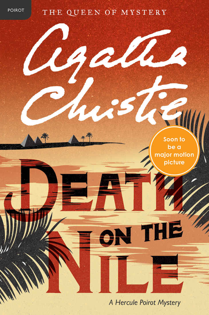 Death on the Nile: Hercule Poirot Investigates (Hercule Poirot series Book 17)