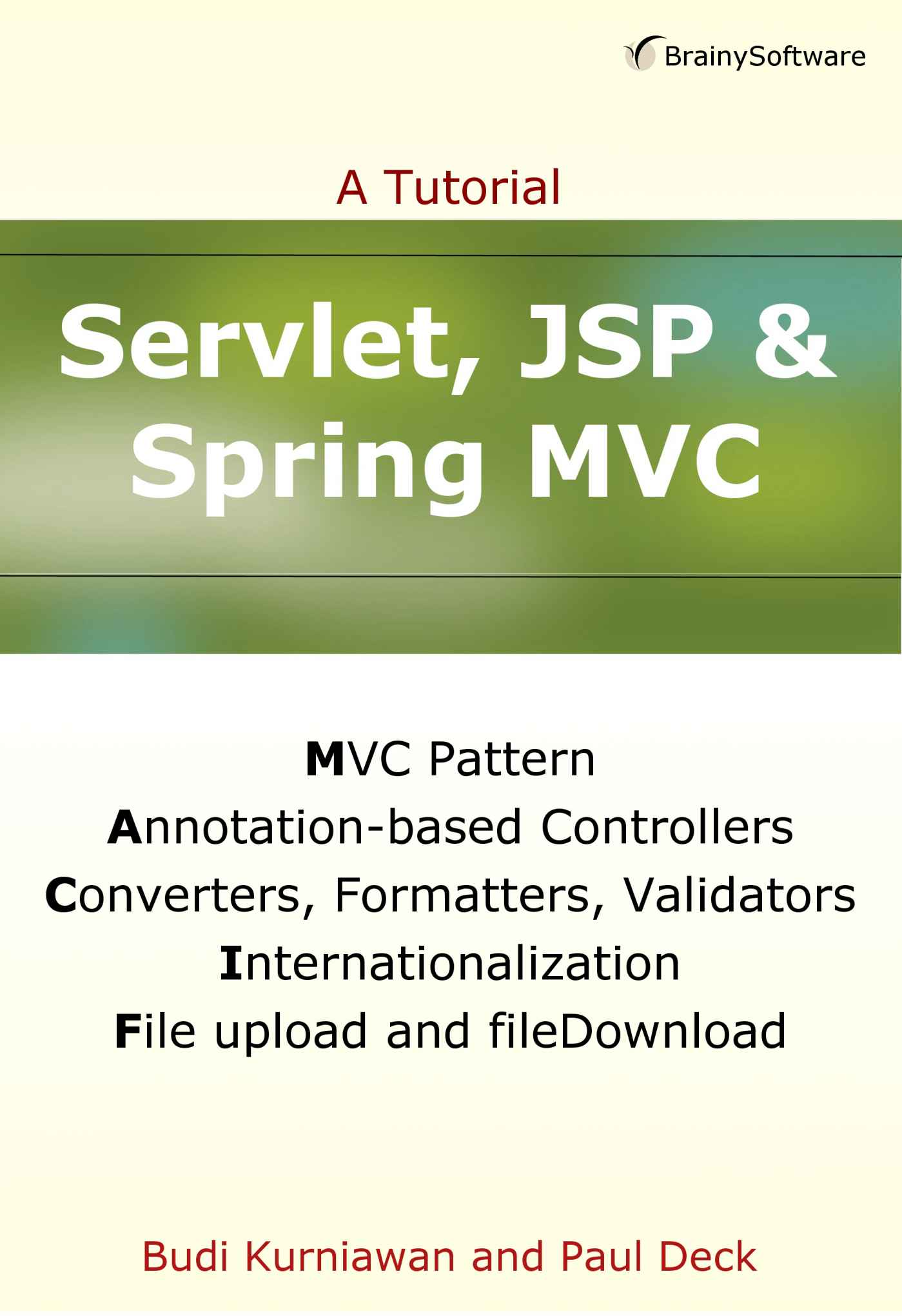 Servlet, JSP and Spring MVC: A Tutorial