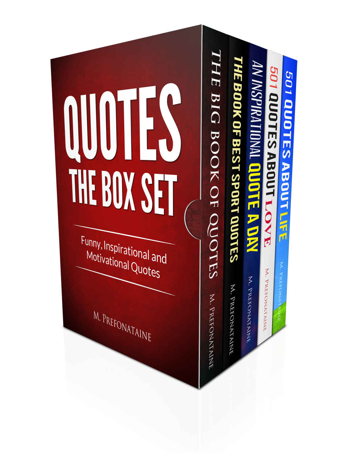 Quotes: The Box Set: Funny, Inspirational and motivational quotes