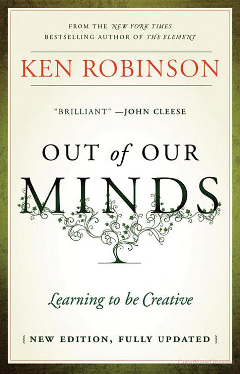 Out of Our Minds: Learning to Be Creative