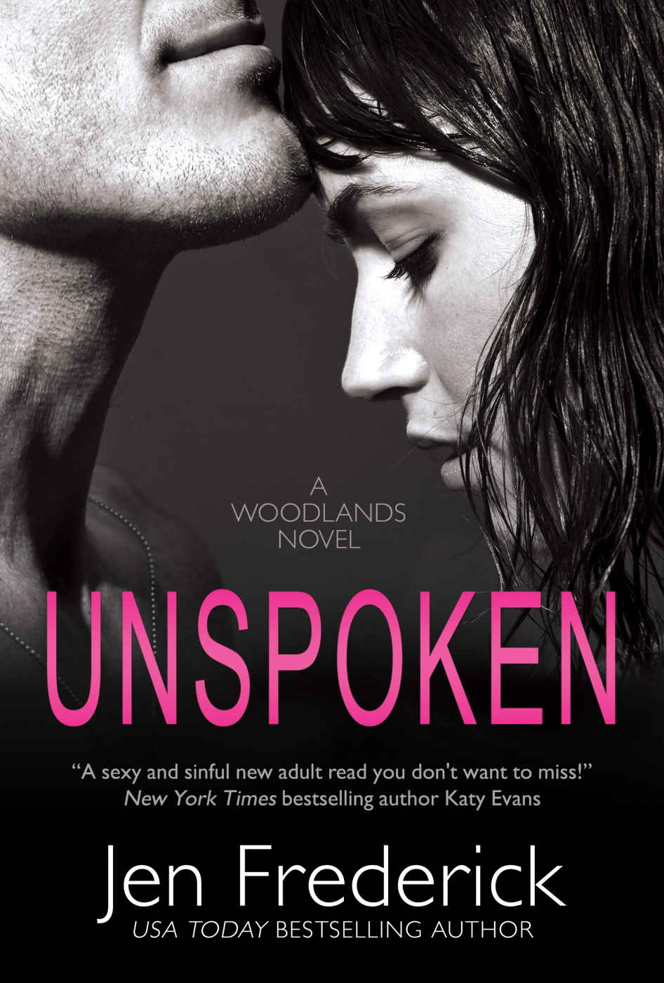 Unspoken (The Woodlands Book 2)