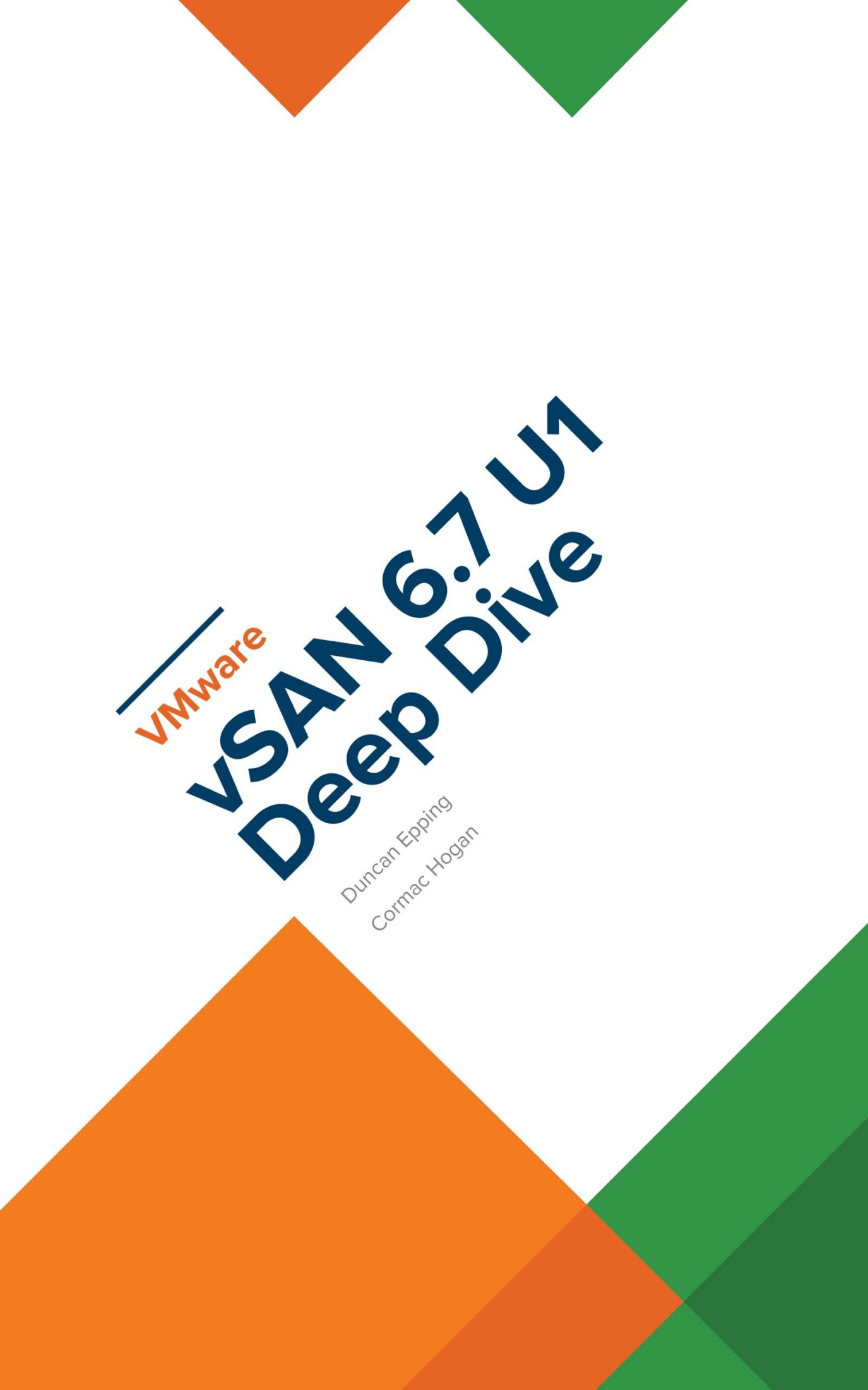 VMware vSAN 6.7 U1 Deep Dive